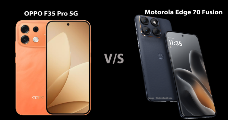 OPPO F35 Pro 5G vs Motorola Edge 70 Fusion
